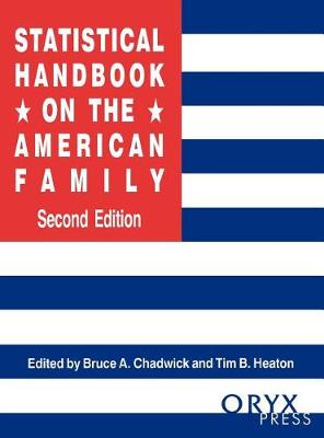 Cover of Statistical Handbook on the American Family, 2nd Edition