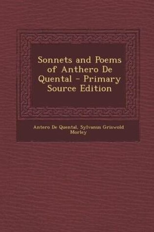 Cover of Sonnets and Poems of Anthero de Quental - Primary Source Edition