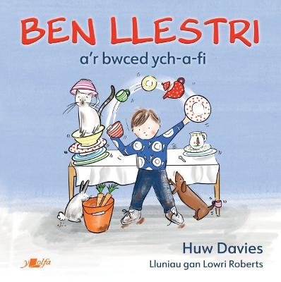 Book cover for Ben Llestri a'r Bwced Ych-A-Fi