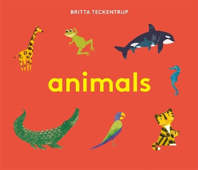 Book cover for Britta Teckentrup's Animals