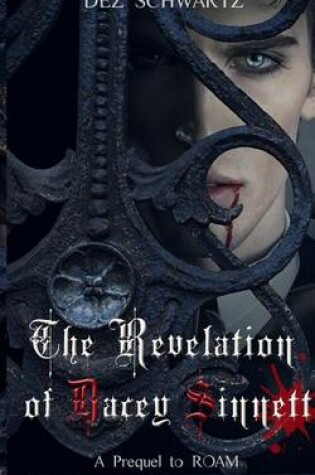 Cover of The Revelation of Dacey Sinnett