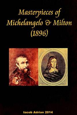 Book cover for Masterpieces of Michelangelo & Milton (1896)