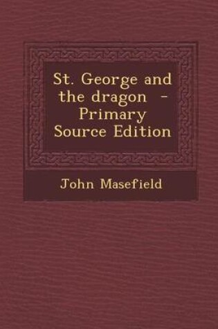 Cover of St. George and the Dragon