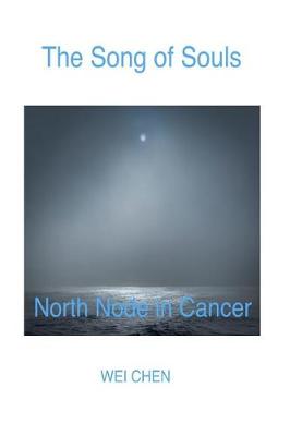 Book cover for The Song of Souls North Node in Cancer