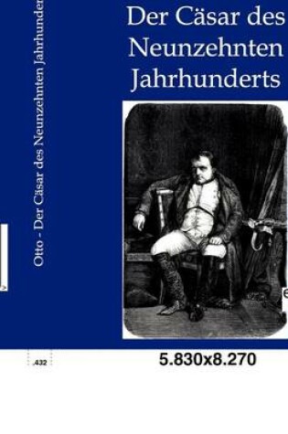 Cover of Der Casar des Neunzehnten Jahrhunderts