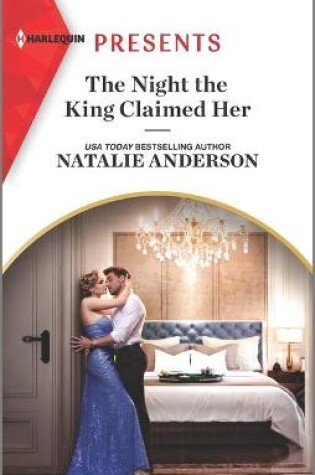 Cover of The Night the King Claimed Her