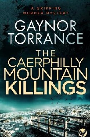 Cover of THE CAERPHILLY MOUNTAIN KILLINGS a gripping murder mystery