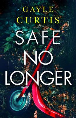 Book cover for Safe No Longer