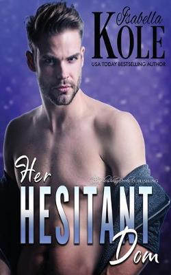 Book cover for Her Hesitant Dom