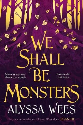 Cover of We Shall Be Monsters