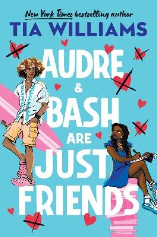 Cover of Audre and Bash Are Just Friends