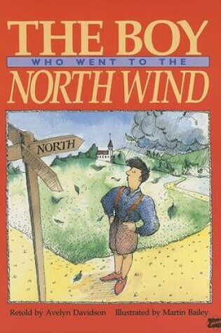 Cover of The Boy Who Went to the North (Guider USA)