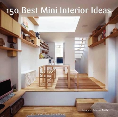 Book cover for 150 Best Mini Interior Ideas