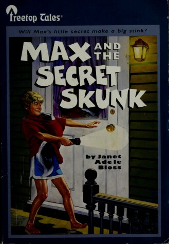 Book cover for Max and the Secret Skunk