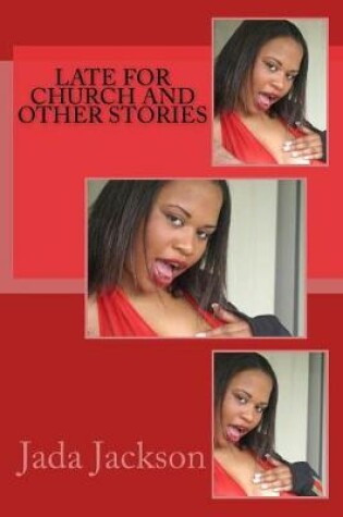 Cover of Late for Church and Other Stories