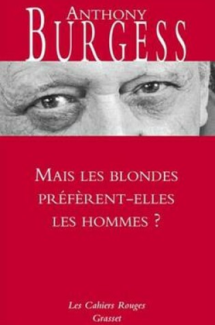 Cover of Mais Les Blondes Preferent-Elles Les Hommes ?