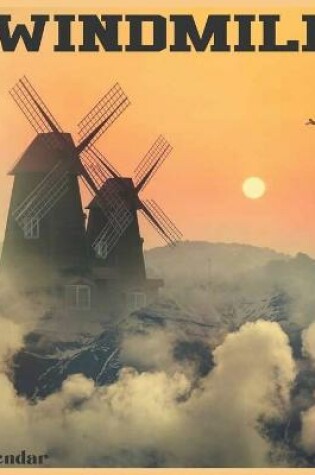 Cover of Windmill 2021 Calendar