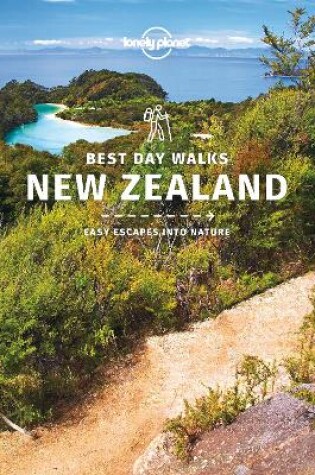 Cover of Lonely Planet Best Day Walks New Zealand 1
