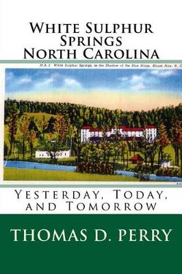 Book cover for White Sulphur Springs North Carolina