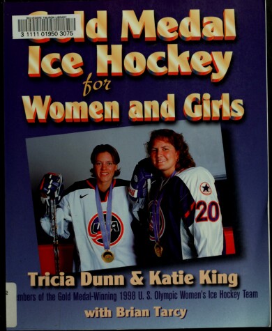 Book cover for Gold Medal Ice Hockey for Women and Girls