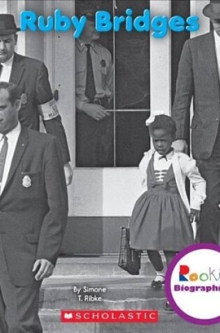 Cover of Ruby Bridges (Rookie Biographies)