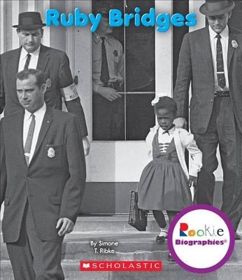 Book cover for Ruby Bridges (Rookie Biographies)