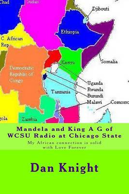 Book cover for Mandela and King A G of Wcsu Radio at Chicago State