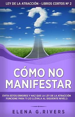 Book cover for Como no manifestar