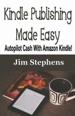 Book cover for Kindle Publishing Made Easy
