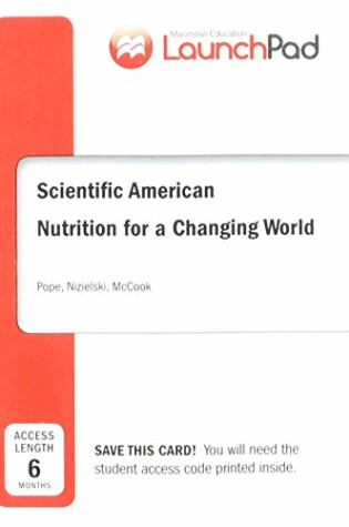 Cover of Launchpad for Scientific American Nutrition for a Changing World (1-Term Access)