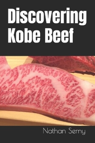 Cover of Discovering Kobe Beef