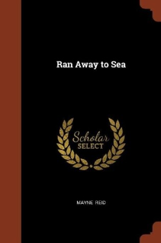 Cover of Ran Away to Sea