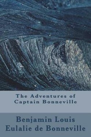 Cover of The Adventures of Captain Bonneville