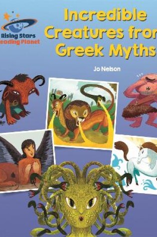 Cover of Reading Planet - Incredible Creatures from Greek Myths - Orange: Galaxy