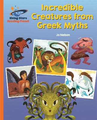 Cover of Reading Planet - Incredible Creatures from Greek Myths - Orange: Galaxy