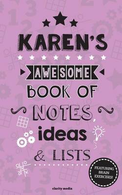 Book cover for Karen's Awesome Book Of Notes, Lists & Ideas