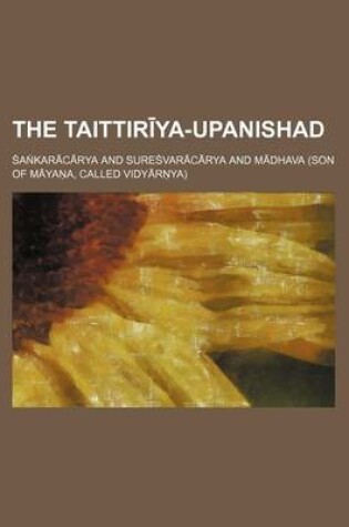 Cover of The Taittir YA-Upanishad