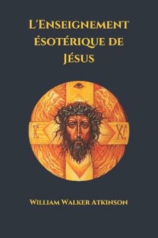 Cover of L'Enseignement esoterique de Jesus