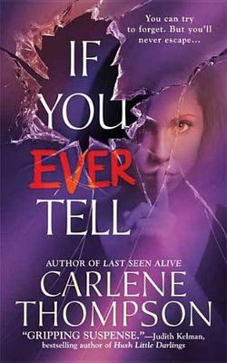 Book cover for If You Ever Tell