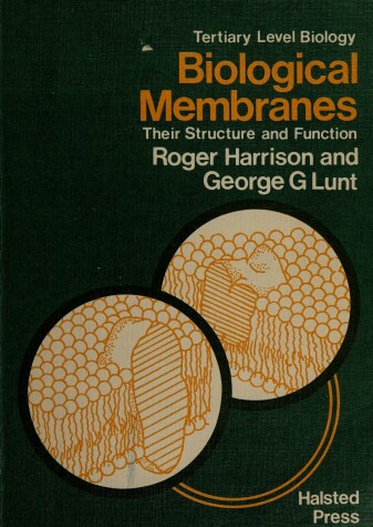 Book cover for Harrison: Biological Membranes - Their