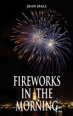 Book cover for Fireworks in the Morning