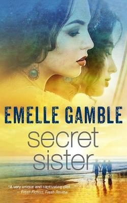 Secret Sister by Emelle Gamble