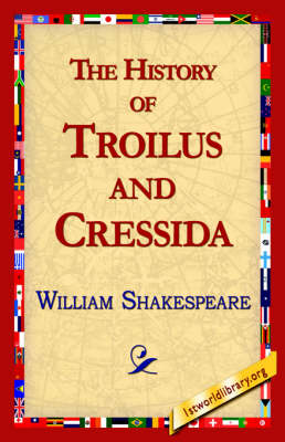 Book cover for The History of Troilus and Cressida