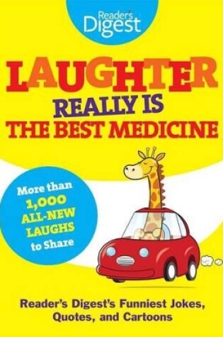 Cover of Laughter Really Is the Best Medicine