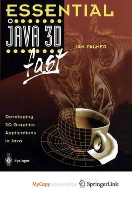 Cover of Essential Java 3D Fast