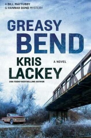 Cover of Greasy Bend