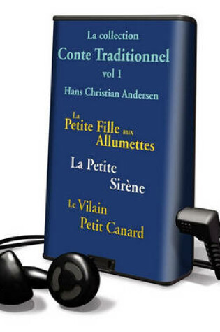 Cover of La Collection Conte Traditionnel Vol 1 - Hans Christian Andersen / Collection of Classic Tales Volume 1 - Hans Christian Andersen