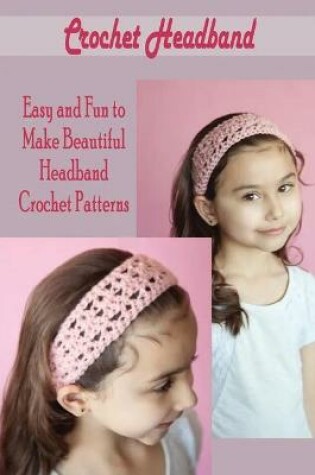 Cover of Crochet Headband