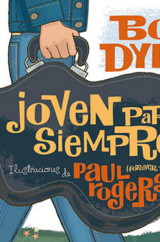 Cover of Joven Para Siempre/Forever Young