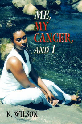 Book cover for Me, My Cancer, and I